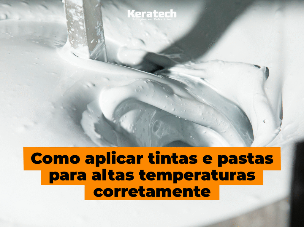 Aprenda como aplicar tintas e pastas para altas temperaturas corretamente