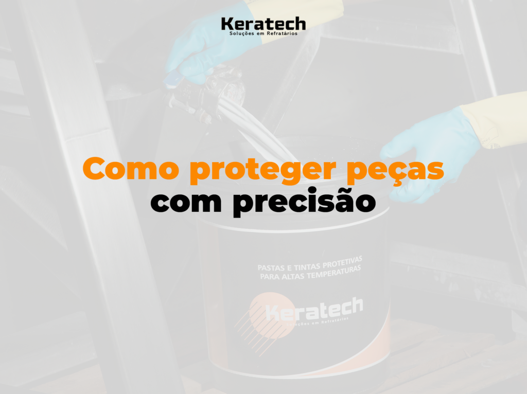 escubra como as tintas para altas temperaturas aumentam a precisão da cementação seletiva,