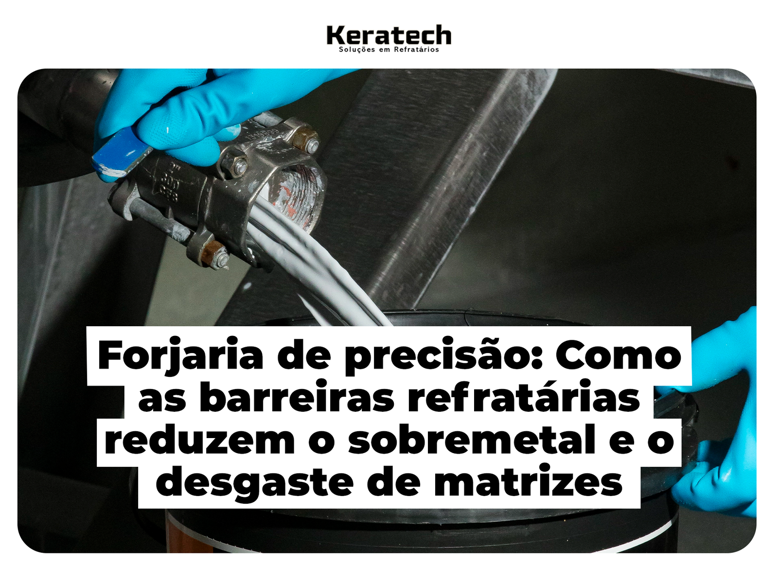 Tintas e pastas para altas temperaturas na forjaria de precisão