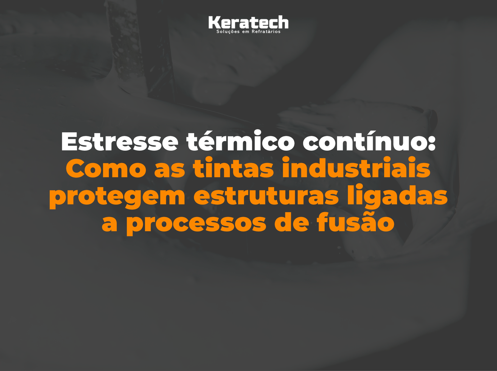 tintas e pastas para altas temperaturas